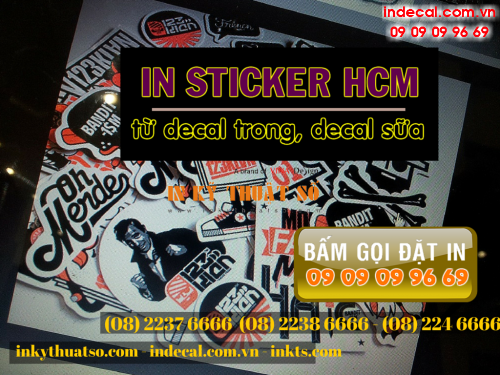 Bam goi dat in sticker tu decal nhanh voi Cong ty TNHH In Ky Thuat So - Digital Printing 