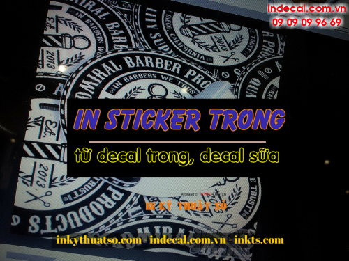 In sticker trong tu decal trong so luong tuy chon tu Cong ty TNHH In Ky Thuat So - Digital Printing 